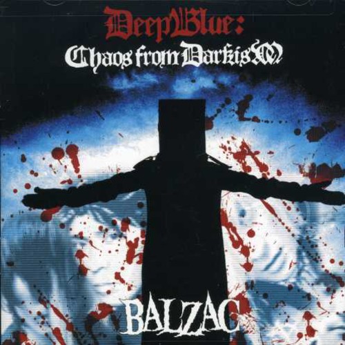 Deep Blue: Chaos from Darkism