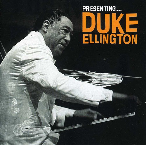 Presenting: Duke Ellington