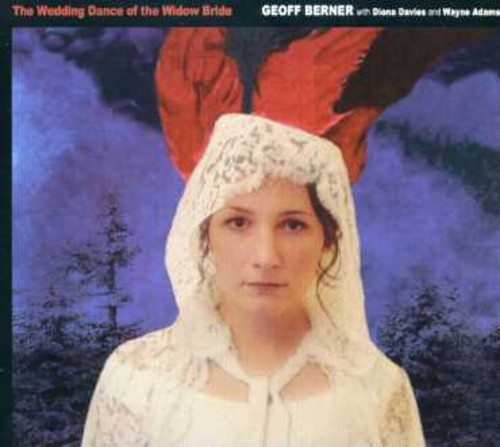 The Wedding Dance of the Widow Bride|Geoff Berner