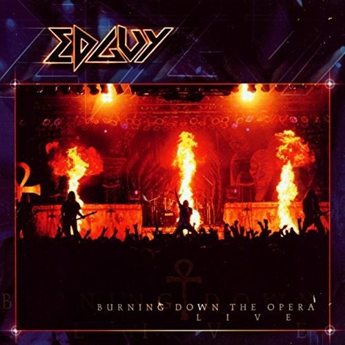 Burning Down the Opera Live|Edguy