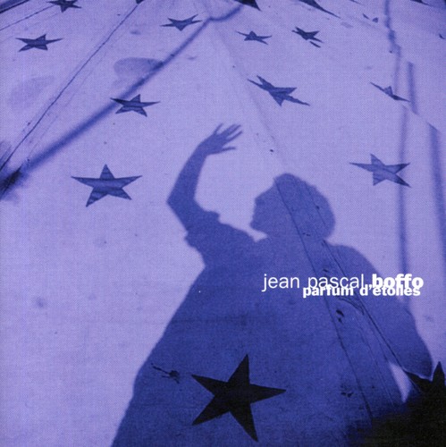 Parfum D'Etoiles|Jean-Pascal Boffo
