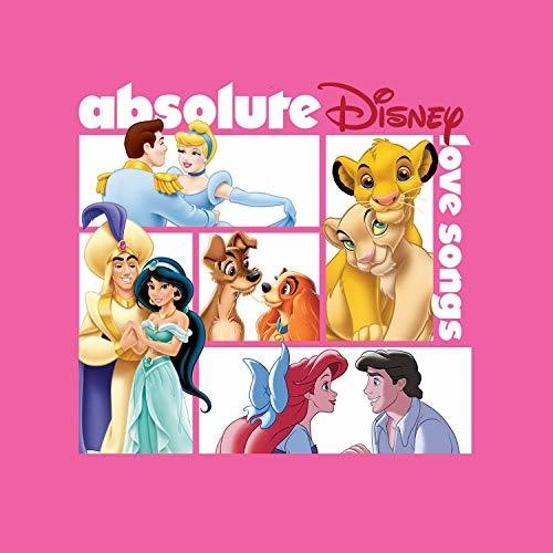 Absolute Disney: Love Songs (Various Artists)