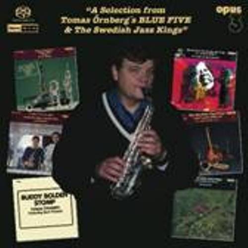 A Selection From Tomas Ornbergs Blue Five and The Swedish Jazz Kings