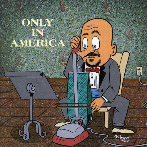 Only In America, Vol. 1