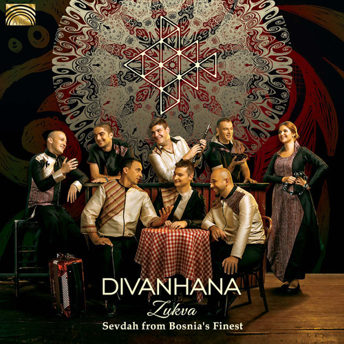 Zukva - Sevdah from Bosnia's Finest