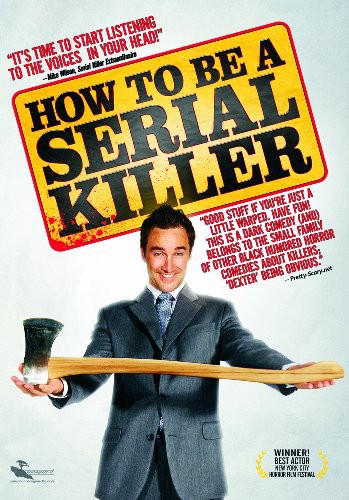 How to Be a Serial Killer