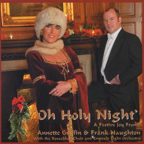 Oh Holy Night|Annette Griffin