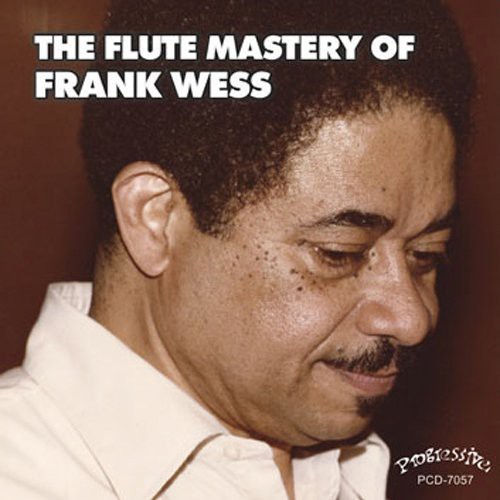 The Flute Mastery Of Frank Wess