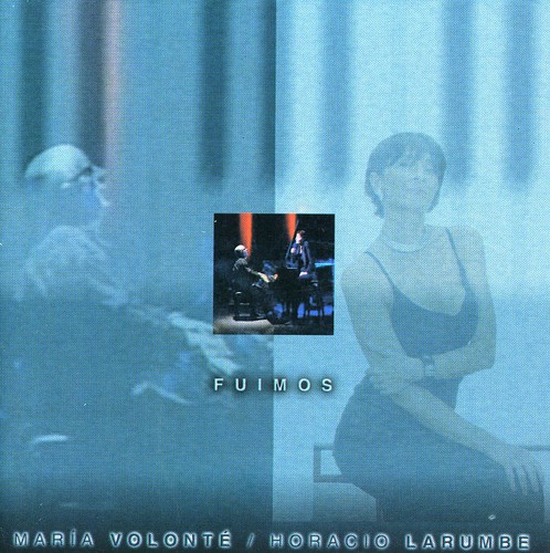 Fuimos|Maria Volonte