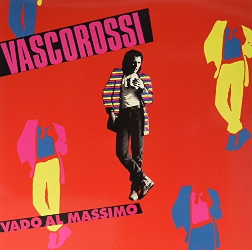 Vado al Massimo|Vasco Rossi