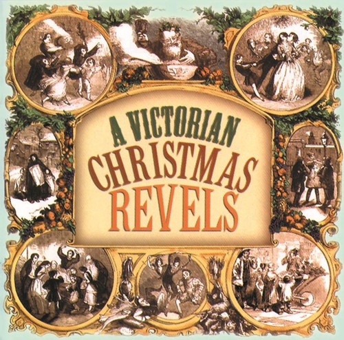 A Victorian Christmas Revels