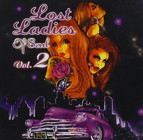 Lost Ladies Of Soul 2 (19 Cuts) /  Various