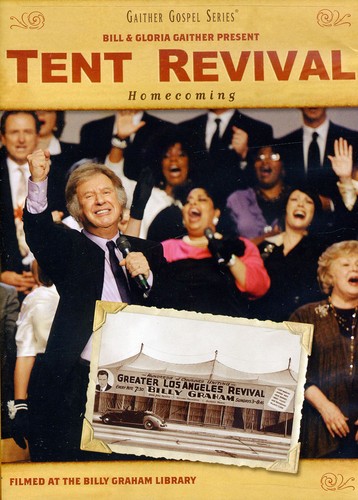 Tent Revival Homecoming