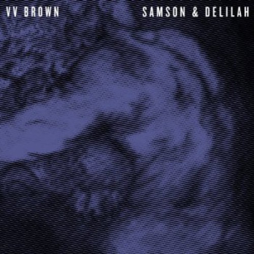Samson & Delilah|V.V. Brown