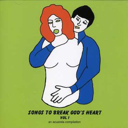 Songs To Break God's Heart, Vol. 1