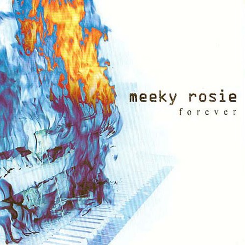 Forever|Meeky Rosie