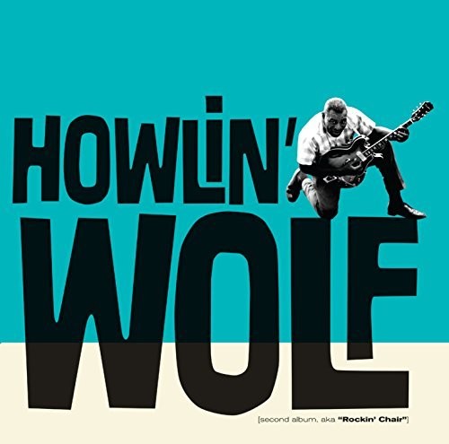 Howlin' Wolf|Howlin' Wolf