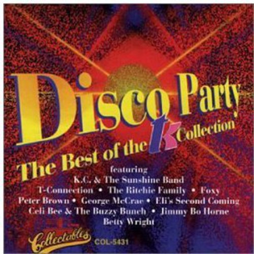 Disco Party: Best Of The T.K. Collection