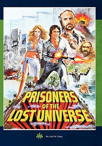 Prisoners of the Lost Universe