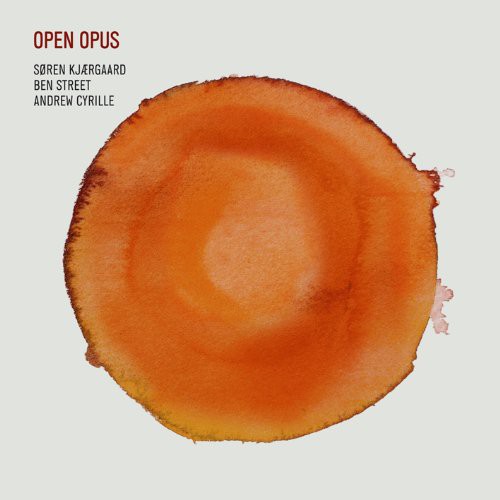 Open Opus|Soren Kjærgaard/Soren Kjaegaard/Andrew Cyrille/Ben Street
