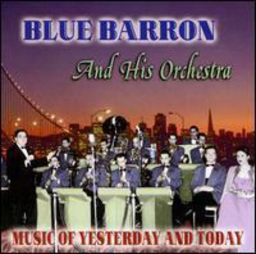 Music of Yesterday & Today