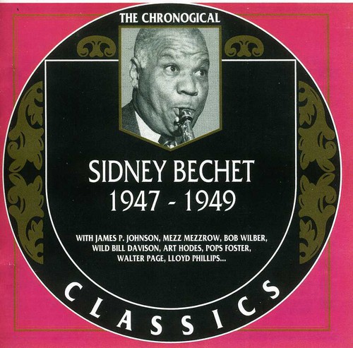 Sidney Bechet 1947-1949