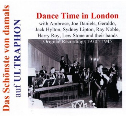 Dance Time in London 1930-1945|Various Artists