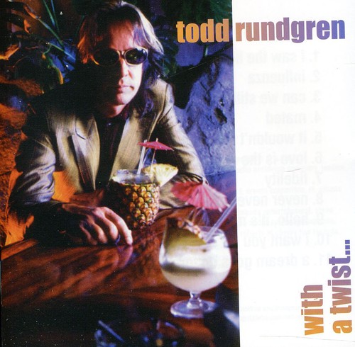 With a Twist...|Todd Rundgren