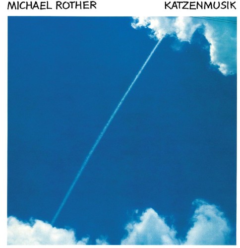 Katzenmusik|Michael Rother