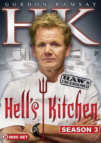 Hell's Kitchen: Season 3 Raw and Uncensored