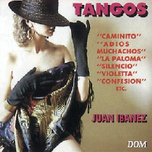 Tangos|Juan Ibanez