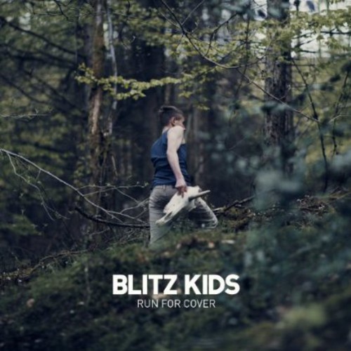 Run for Cover|Blitz Kids
