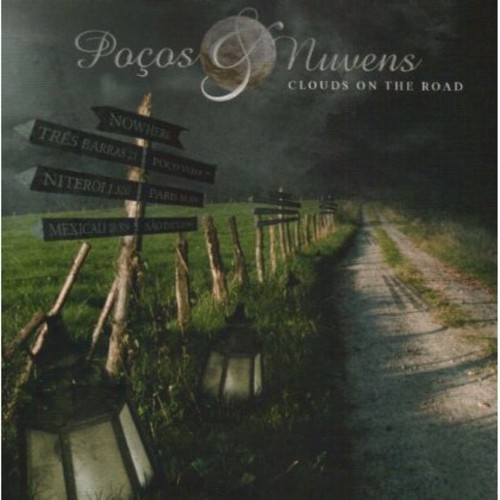 Clouds on the Road: Live in Niteroi 2005|Pocos E Nuvens