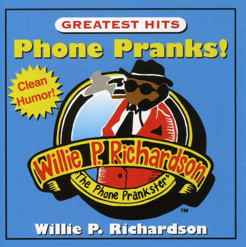 Phone Pranks Greatest Hits