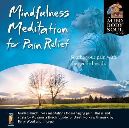 Mindfulness Meditaion for Pain Relief