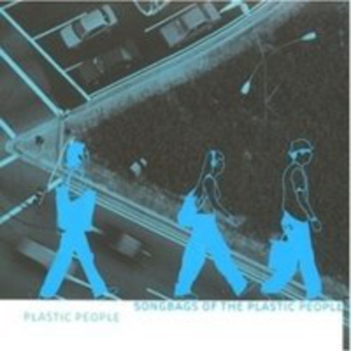 Songbags of the Plastic People|Plastic People