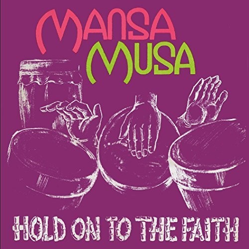 Hold On To The Faith