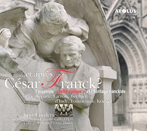 Et Apres Cesar Franck