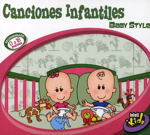 Canciones Infantiles: Baby Style|Various Artists