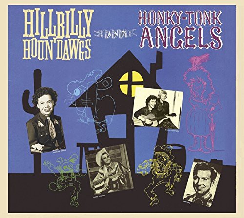 Hillbilly Houn' Dawgs & Honky-Tonk Angels|Various Artists