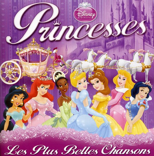 Disney Princesses: Les Plus Belles Chansons|Disney