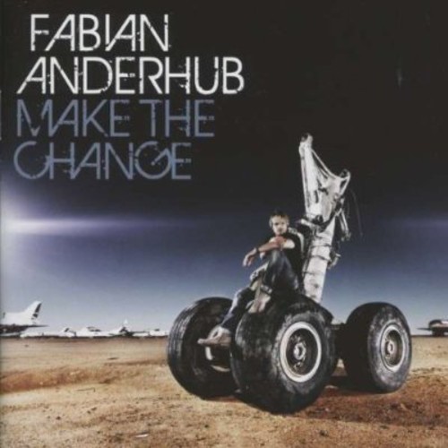 Make the Change|Fabian Anderhub