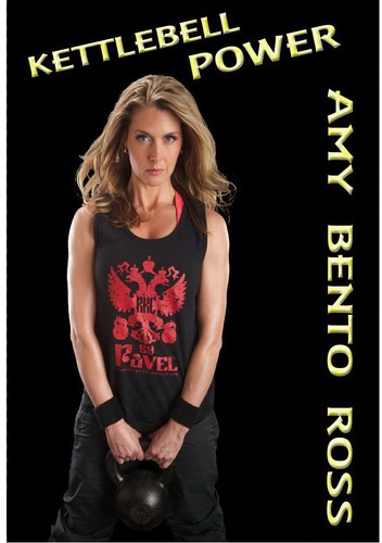Bento,amy /  Kettlebell Power