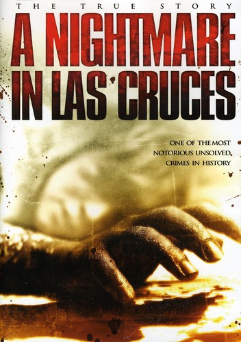 A Nightmare in Las Cruces