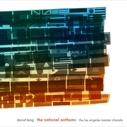 David Lang: The National Anthems|Lang / Gershon / Calder Quartet