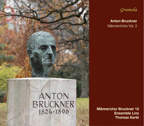 Mens Choirs 2|Bruckner / Maennerchor Bruckner 12 / Ens Linz