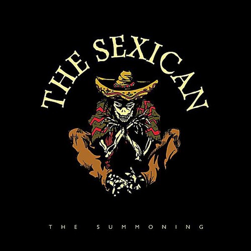 Summoning|The Sexican