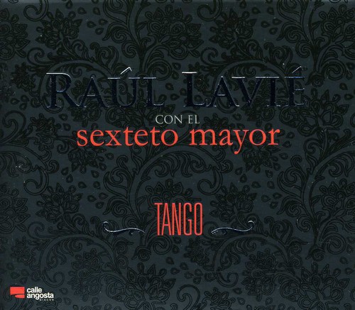 Tango|Raul Lavie Con El Sexteto Mayor