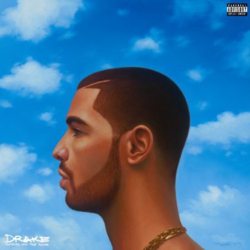 Nothing Was The Same [Explicit Content]