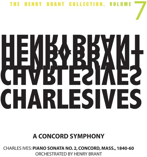 Henry Brant Collection 7: Concord Symphoney
